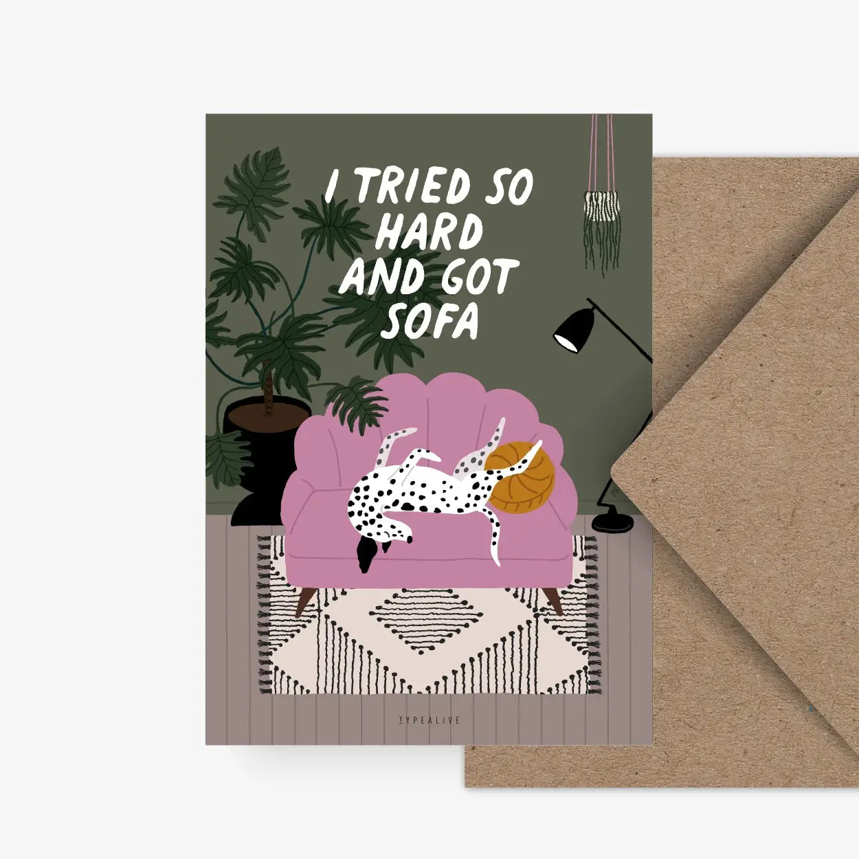 Wenskaart hond "I tried so hard and got sofa"