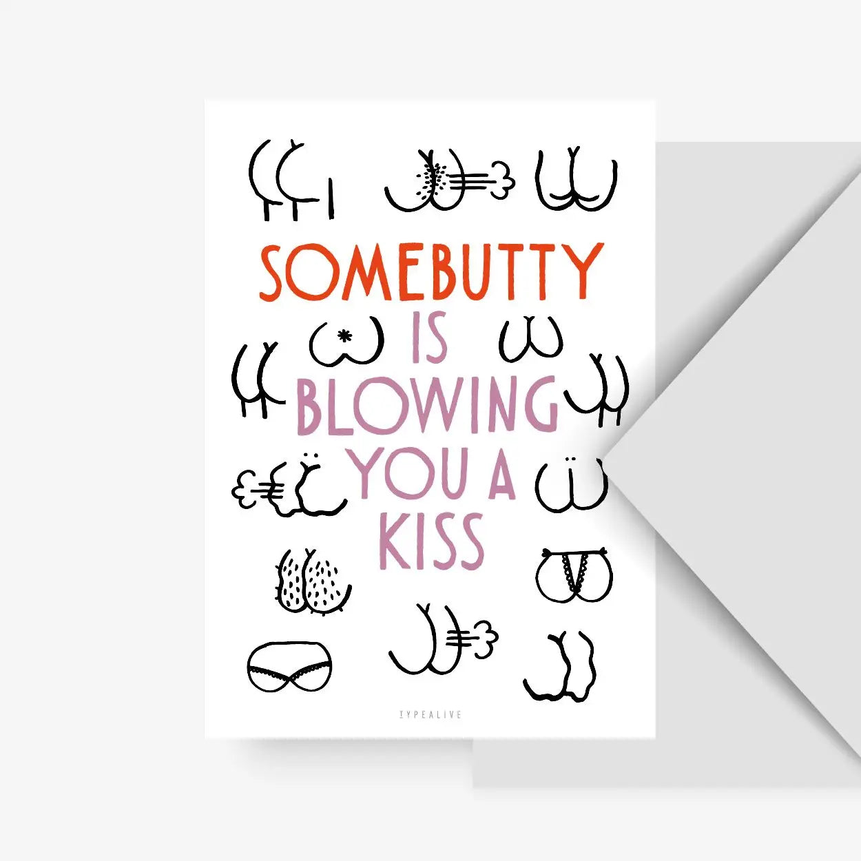 Wenskaart billen "Somebutty is blowing you a kiss"