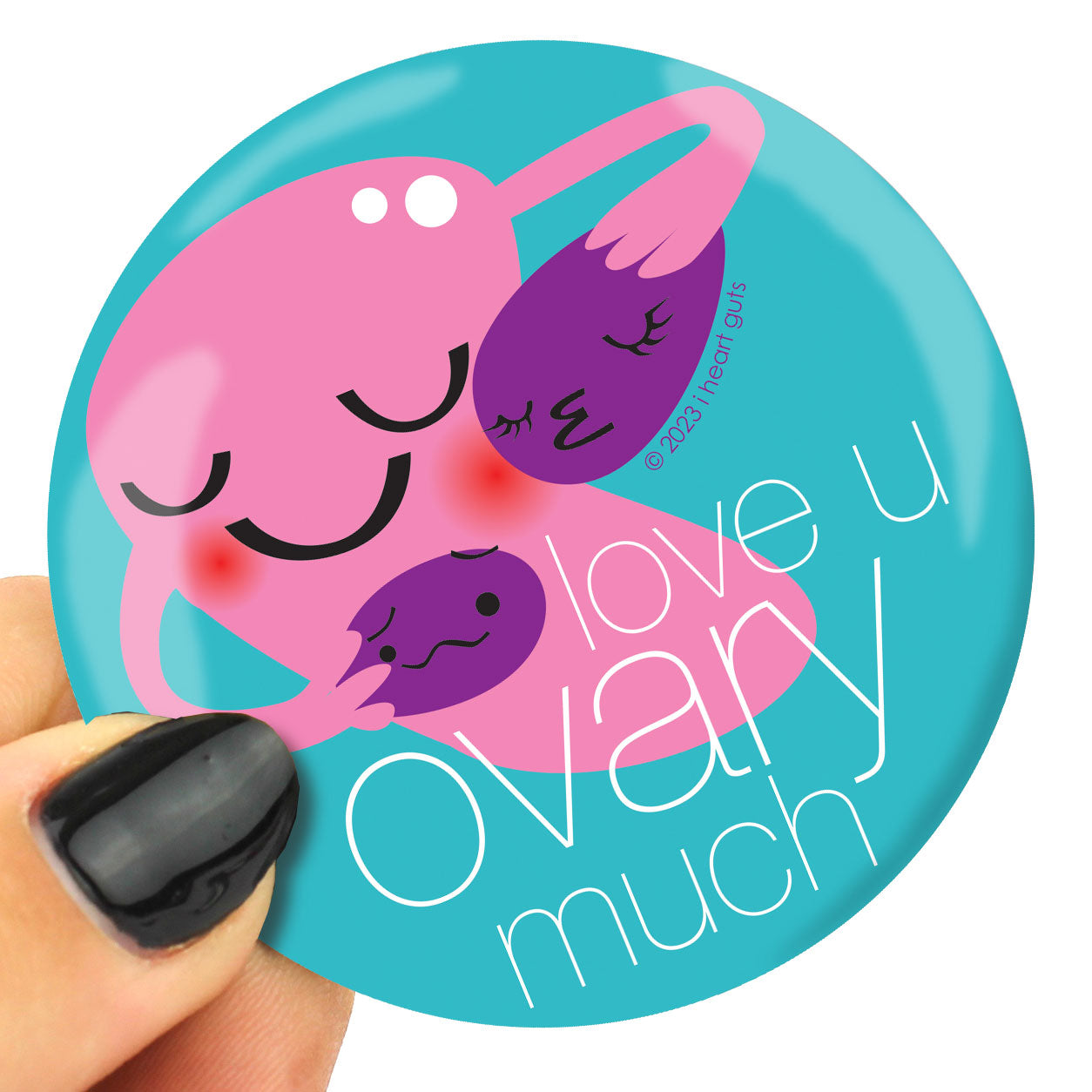 Magnet Uterus - Love U Ovary Much