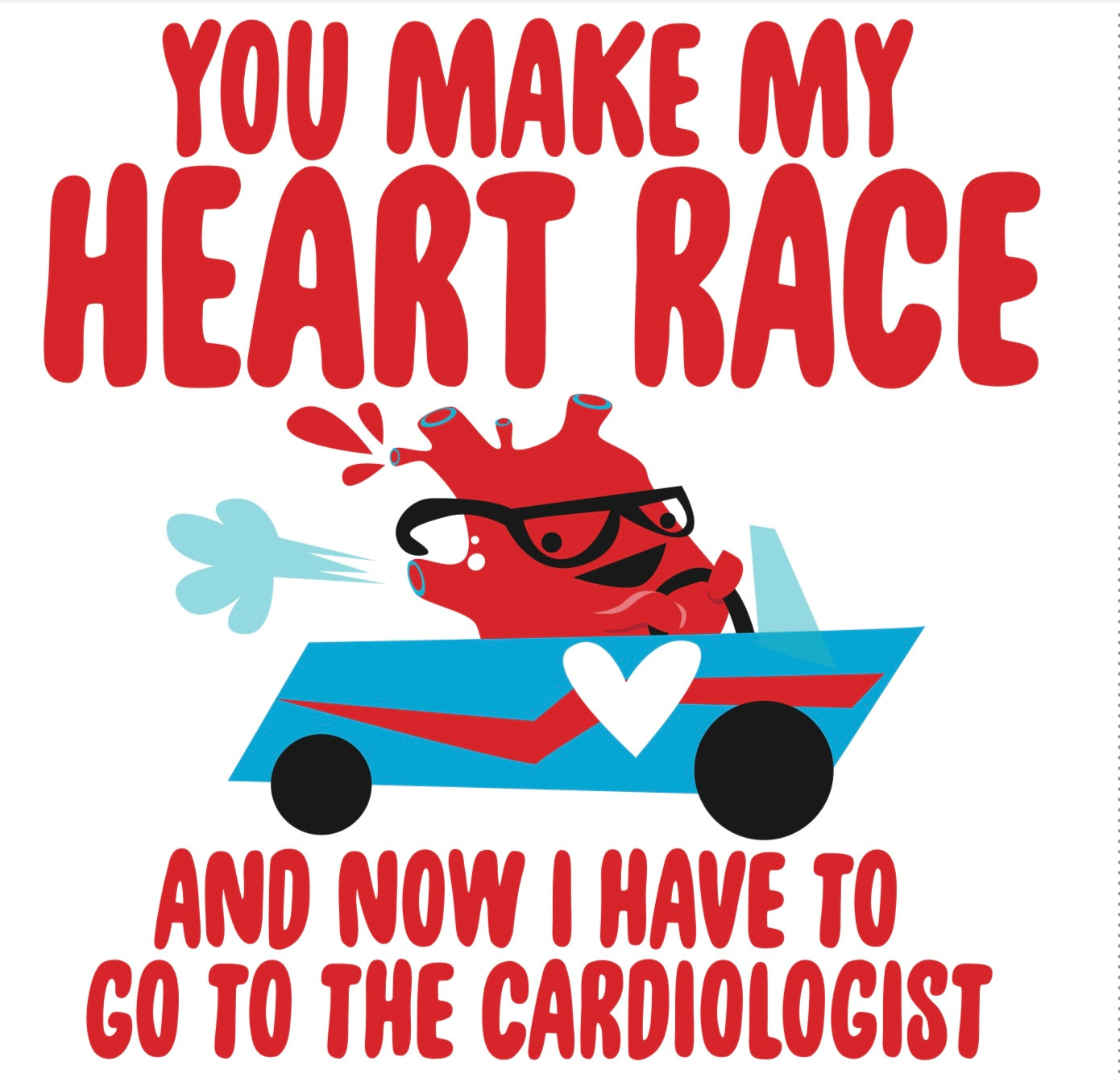 e-Chèque Cadeau "You Make My Heart Race"