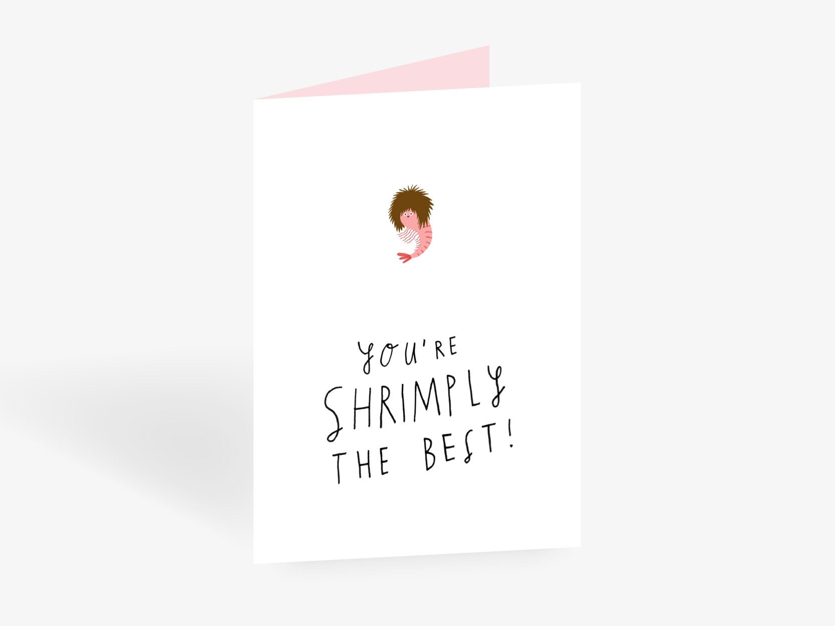 Greeting card scampi "You're shrimply the best"