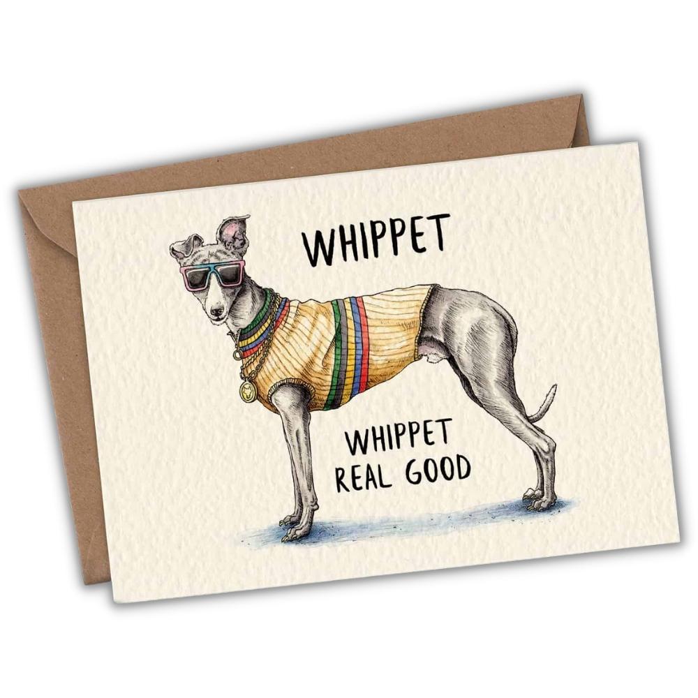 Wenskaart whippet "Whippet real good"-Fairy Positron