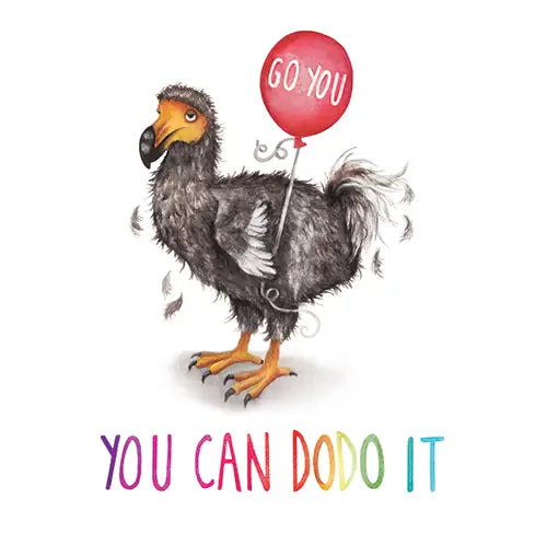 Wenskaart "You Can Dodo it" - Fairy Positron